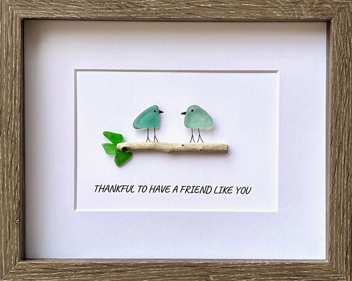 Thankful to Have a Friend Like You, 8x10 Framed Sea Glass Picture, Holiday Gift for Friend