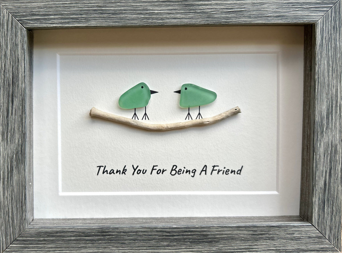 Thank You For Being a Friend Handmade Friendship Gift, 6x8 Framed Sea Glass Art Showing Two Seaglass Birds on Branch, Unique Gift for Friend