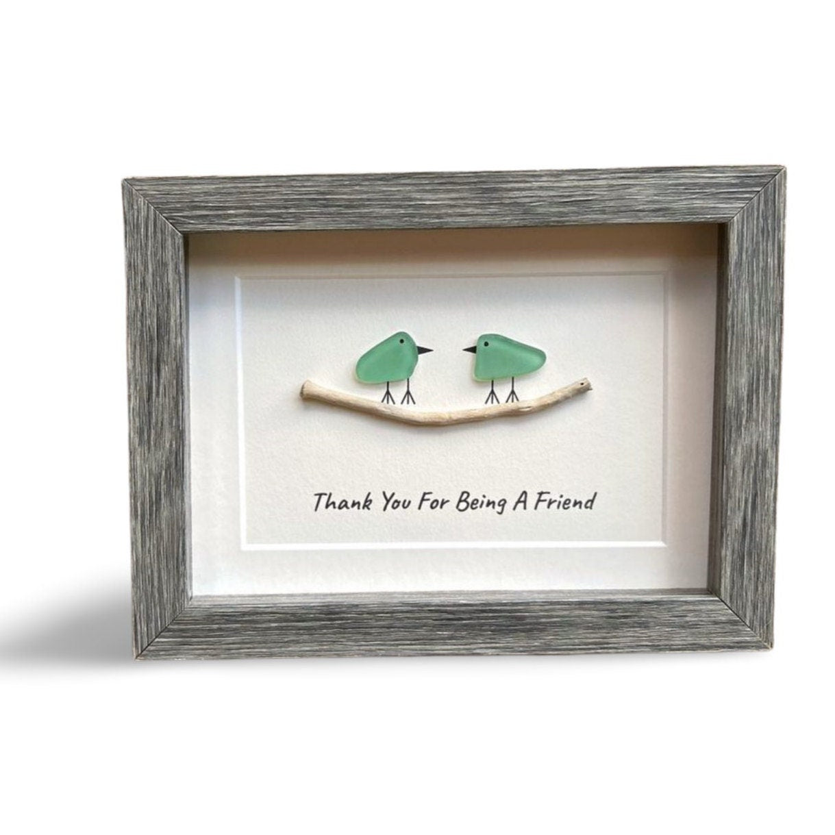 Sea Glass Picture with Quote &quot;Thank You For Being A Friend&quot;