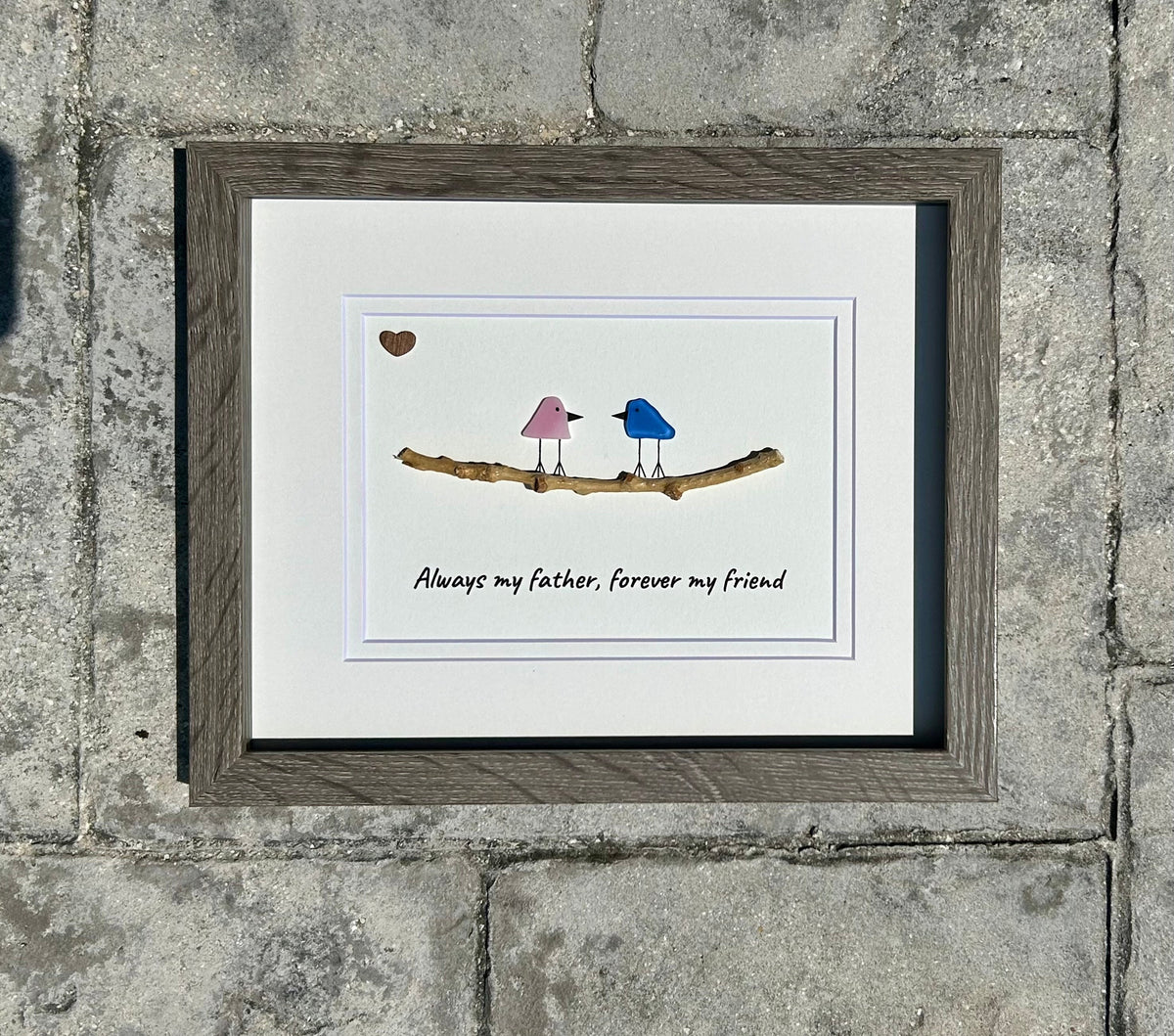Unique Gift for Dad, Framed 8x10 Sea Glass Art Captioned “Always my father, forever my friend”, Father’s Day Gift, Gift for Dad