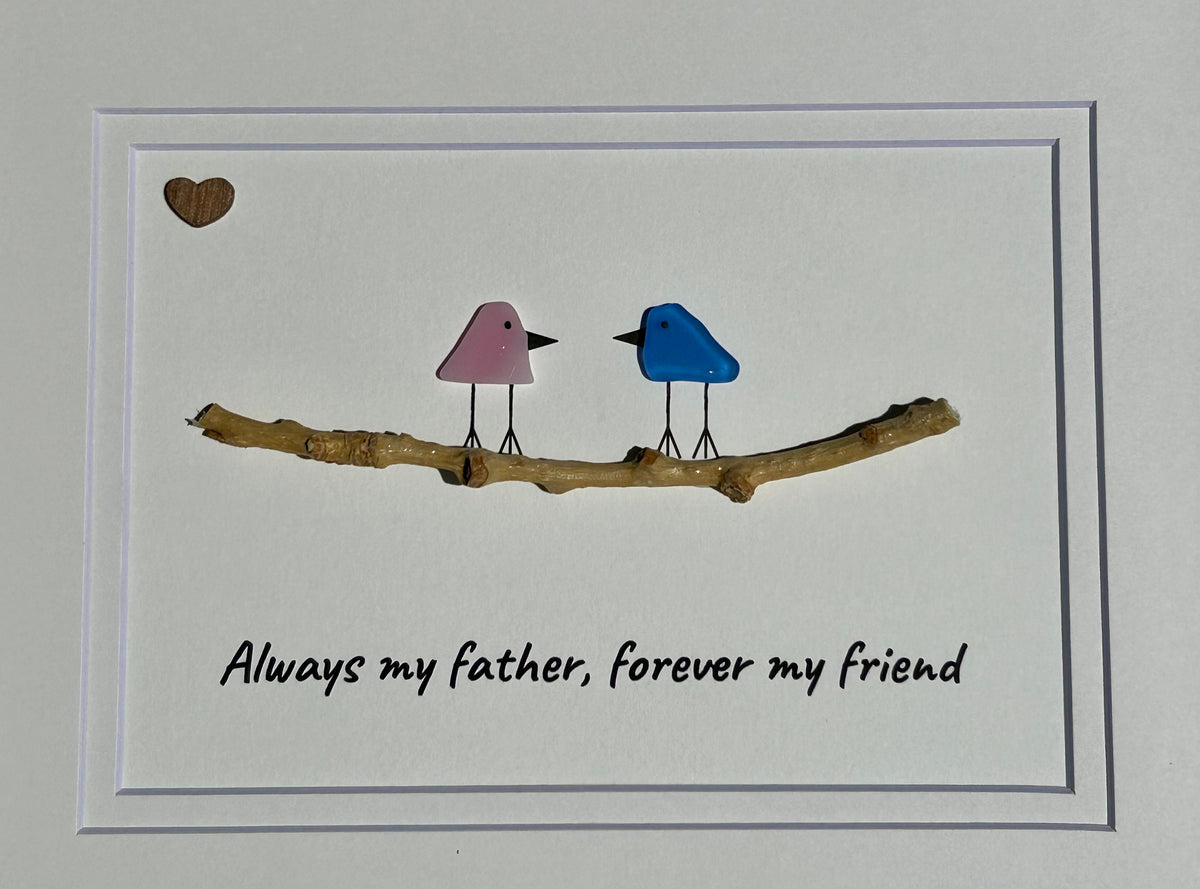 Unique Gift for Dad, Framed 8x10 Sea Glass Art Captioned “Always my father, forever my friend”, Father’s Day Gift, Gift for Dad