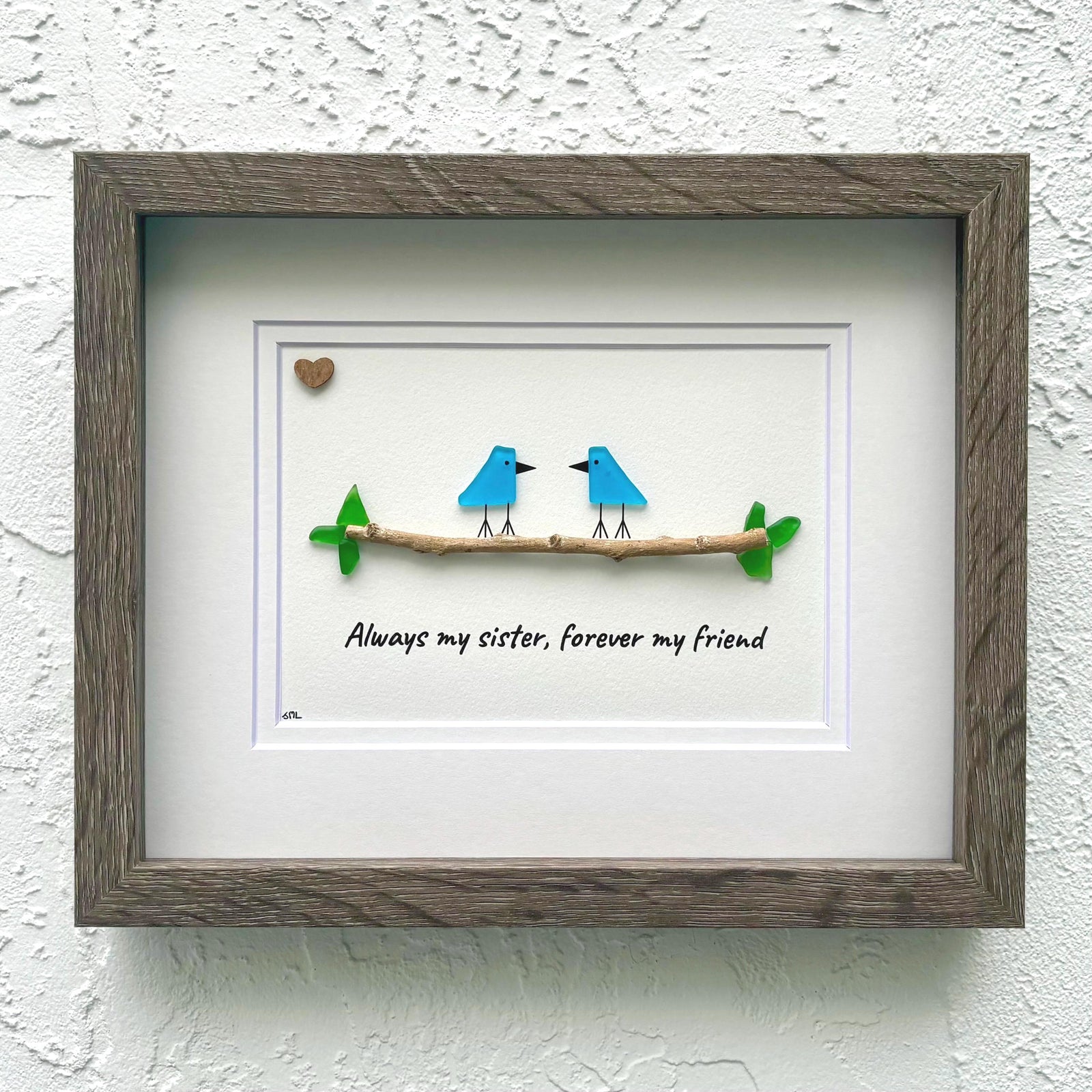Always my sister, forever my friend; Unique Gift for Sister, Framed 8x10 Sea Glass Art Captioned