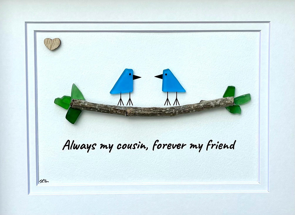 Unique Gift for Cousin, Framed 8x10 Sea Glass Art Captioned “Always my cousin, forever my friend”