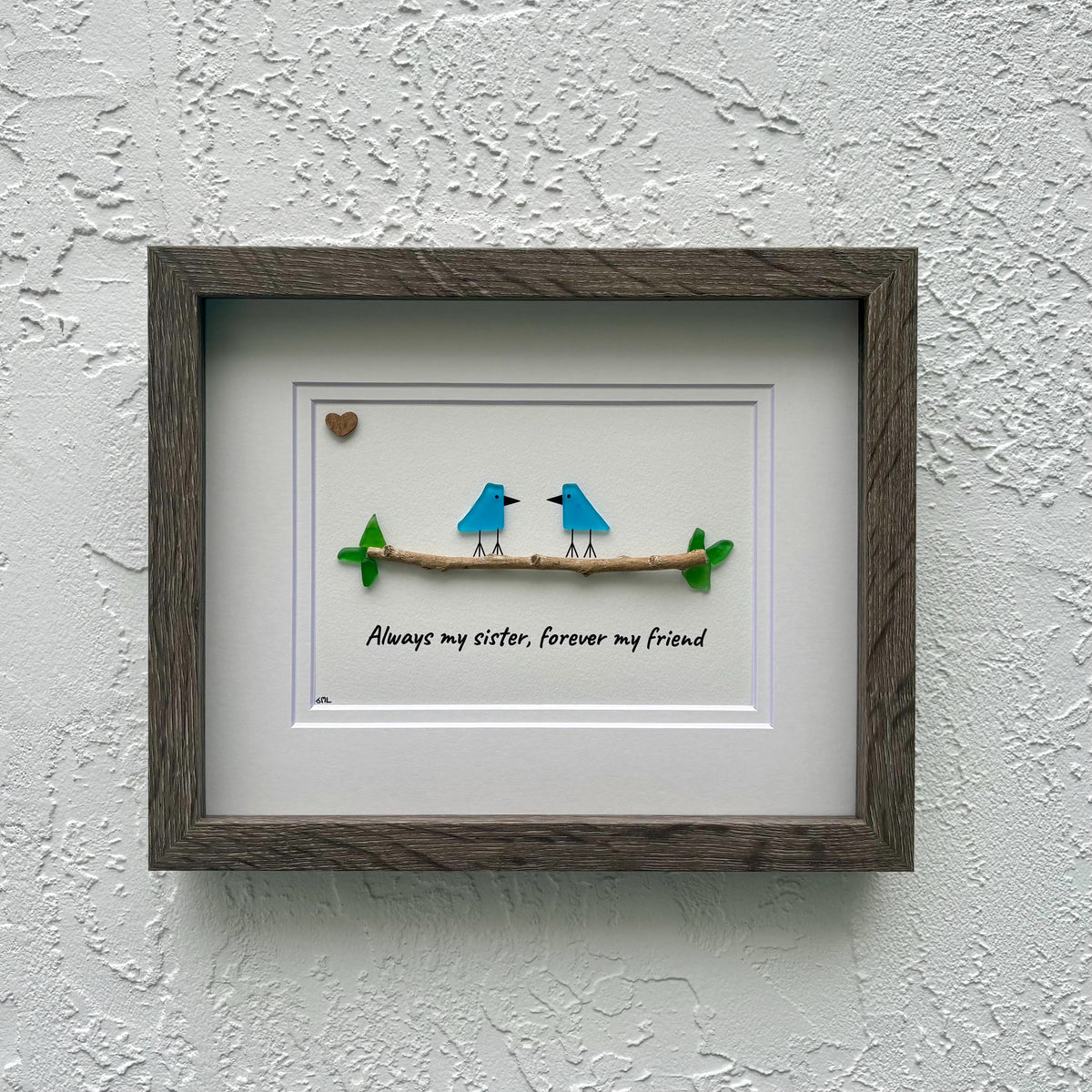 Always my sister, forever my friend; Unique Gift for Sister, Framed 8x10 Sea Glass Art Captioned