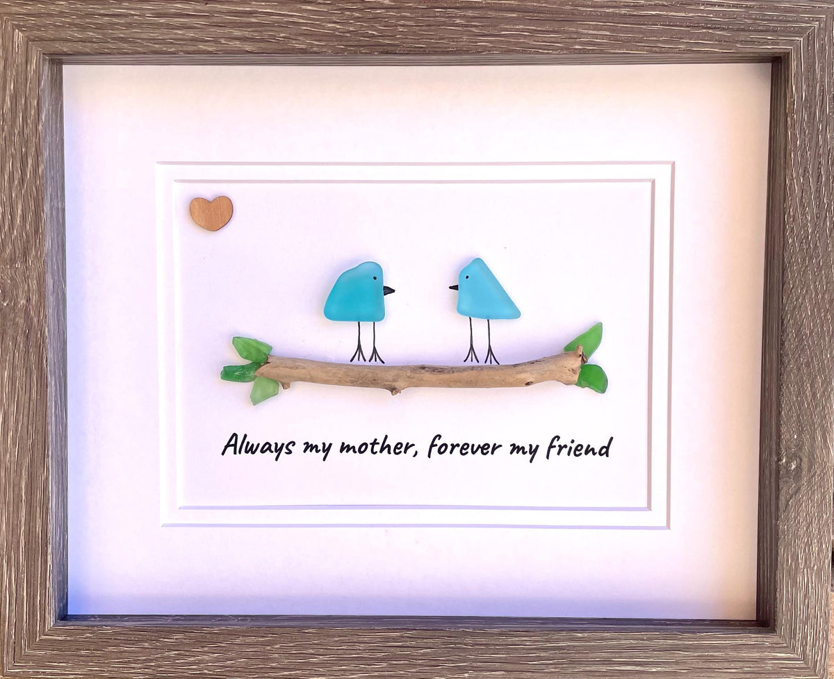 Framed Gift for Mom, 8x10 Sea Glass Art Captioned “Always my mother, forever my friend”
