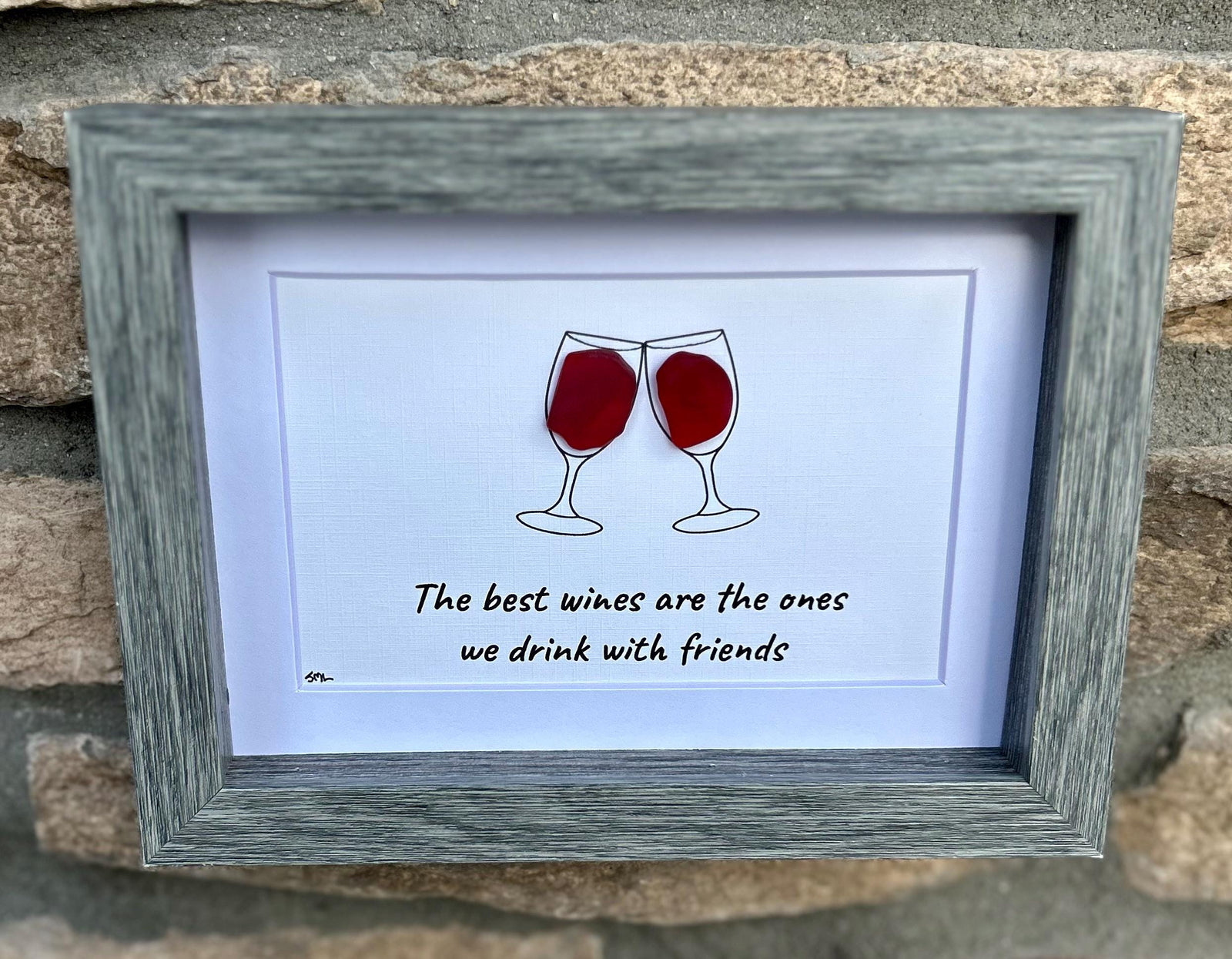 The Best Wines Are The Ones We Drink With Friends Sea Glass Art, 5x7 Handmade Art, Bar Decor, Cocktail Art, Housewarming Gift, Wine Lover