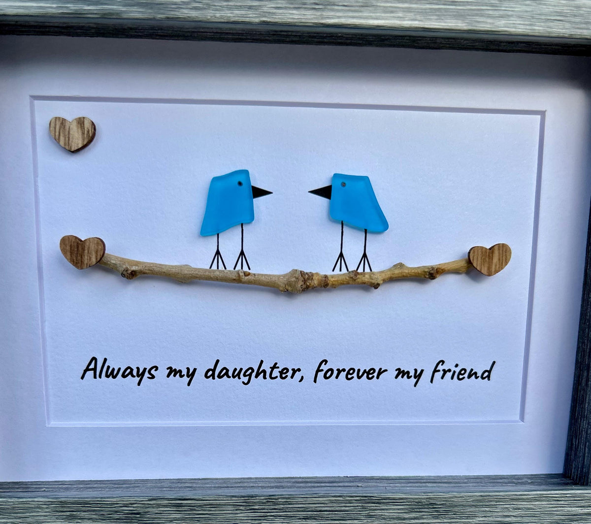 Always My Daughter, Forever My Friend | Sea Glass Art | 8x10 or 5x7 Framed Mother–Daughter Gift