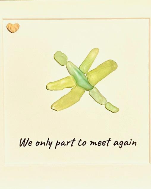 Sea Glass Dragonfly Art – “We Only Part to Meet Again” – Handmade Nature-Inspired Wall Art, Sympathy or Memorial Gift, Farewell Keepsake