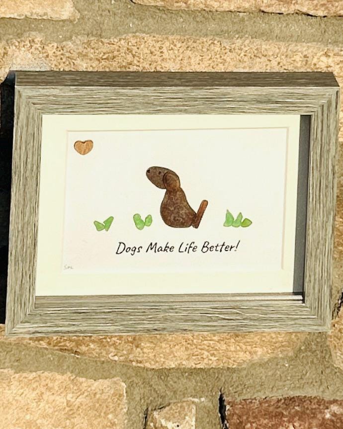 Dogs Make Life Better | 5x7" Handmade Pebble Art Dog Picture | Nature-Inspired Dog Lover Gift