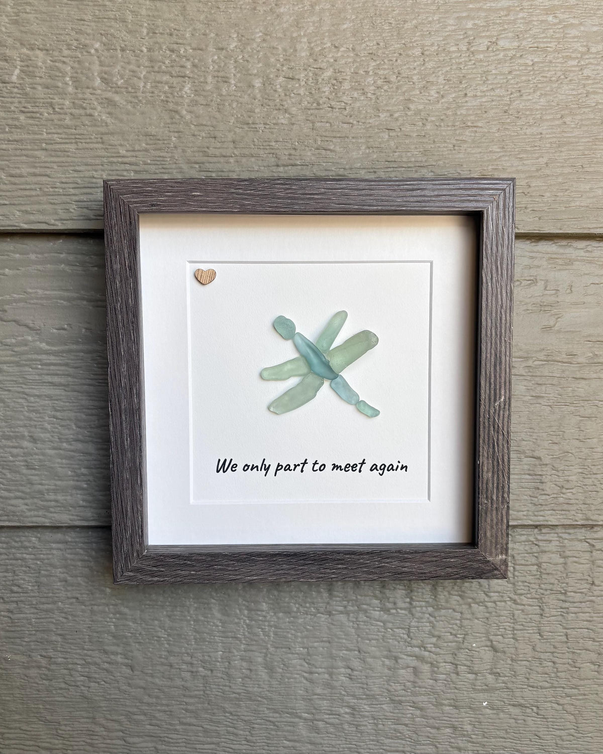 Sea Glass Dragonfly Art – “We Only Part to Meet Again” – Handmade Nature-Inspired Wall Art, Sympathy or Memorial Gift, Farewell Keepsake