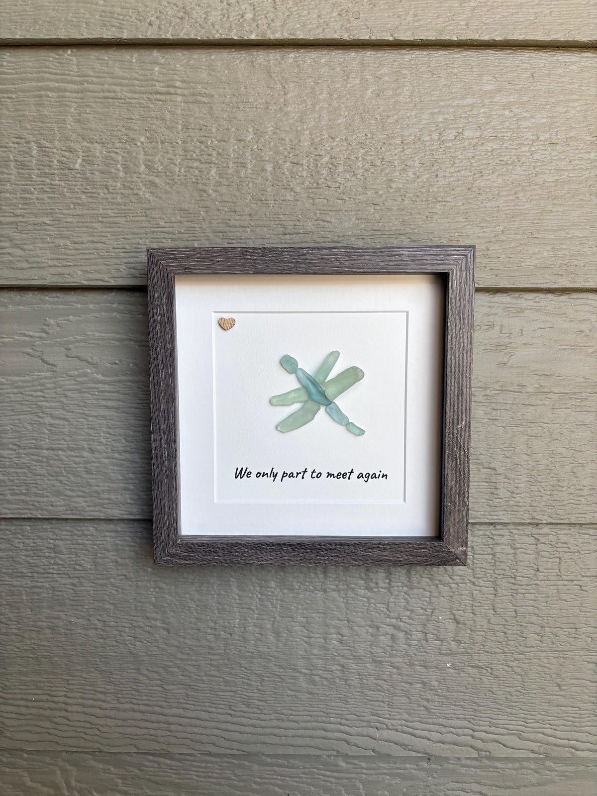 Sea Glass Dragonfly Art – “We Only Part to Meet Again” – Handmade Nature-Inspired Wall Art, Sympathy or Memorial Gift, Farewell Keepsake