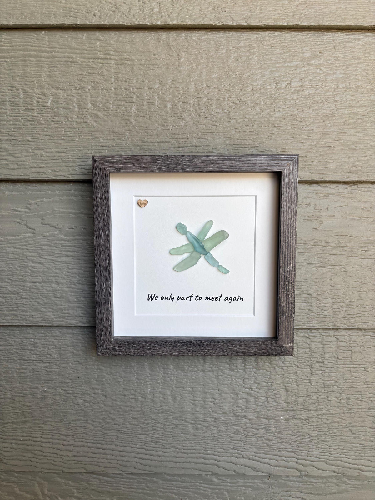 Sea Glass Dragonfly Art – “We Only Part to Meet Again” – Handmade Nature-Inspired Wall Art, Sympathy or Memorial Gift, Farewell Keepsake