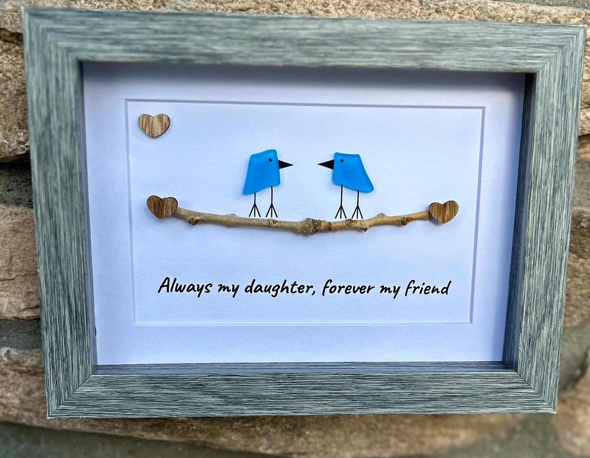Always My Daughter, Forever My Friend | Sea Glass Art | 8x10 or 5x7 Framed Mother–Daughter Gift