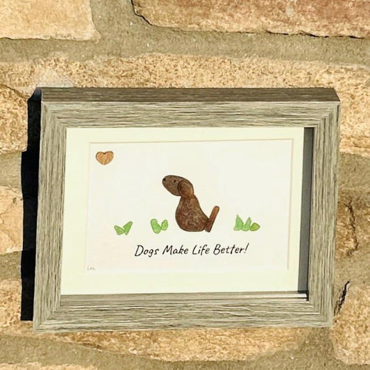 Dogs Make Life Better | 5x7" Handmade Pebble Art Dog Picture | Nature-Inspired Dog Lover Gift