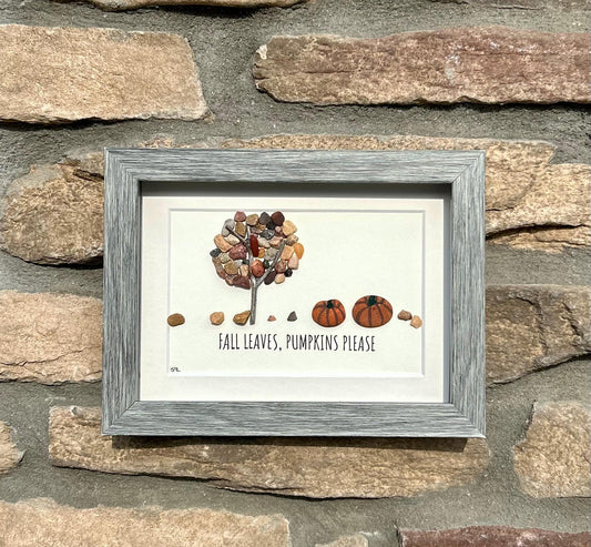 Fall Leaves Pumpkins Please | Autumn Art | Pumpkin Art | Halloween Art | Framed Handmade Natural Artwork | 5x7 Pebble Art