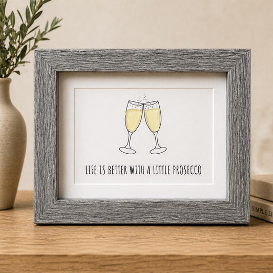 Life is Better With A Little Prosecco | Champagne Art | Prosecco Art | Funny Gift for Friend | Funny Bar Sign | 5x7 Sea Glass Art