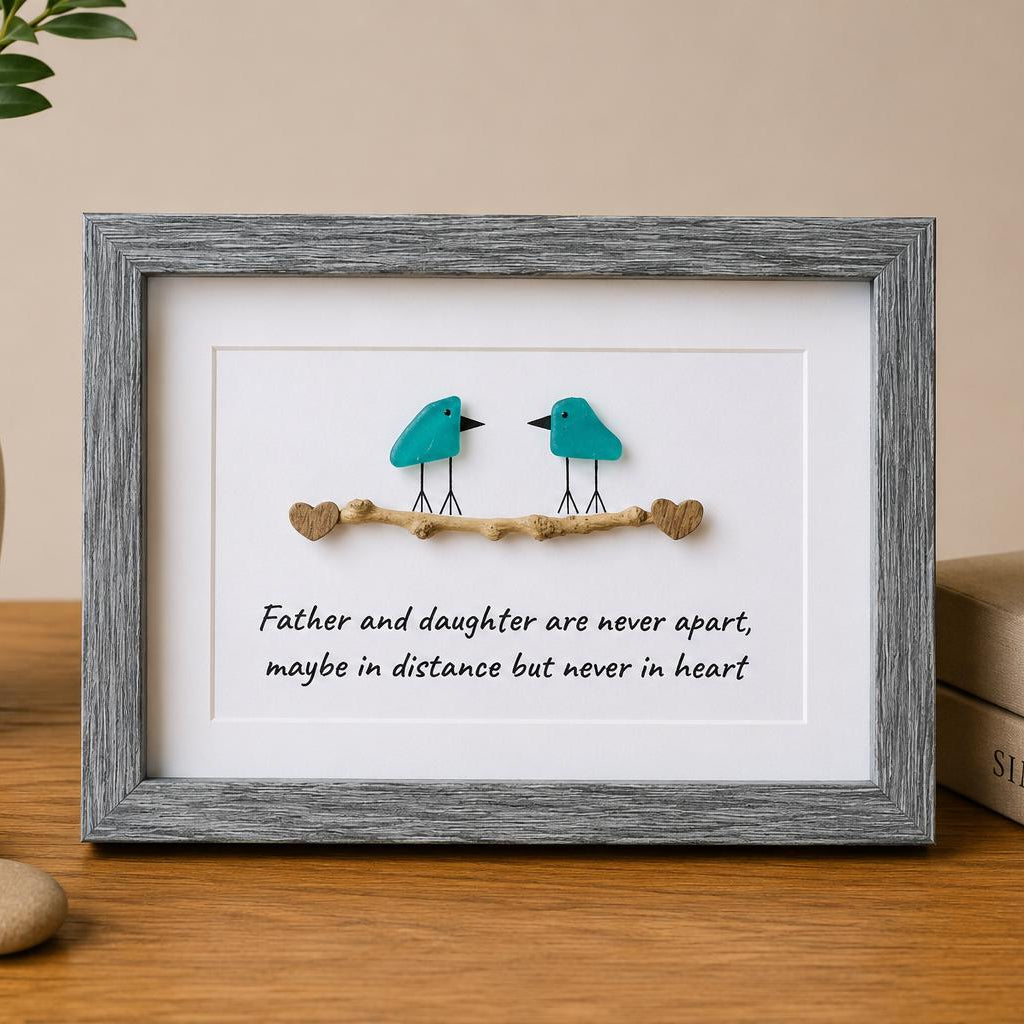 Father and Daughter are Never Apart, Maybe in Distance but Never in Heart | Gift for Dad, Father’s Day, Daughter | 5x7 Blue Sea Glass Art