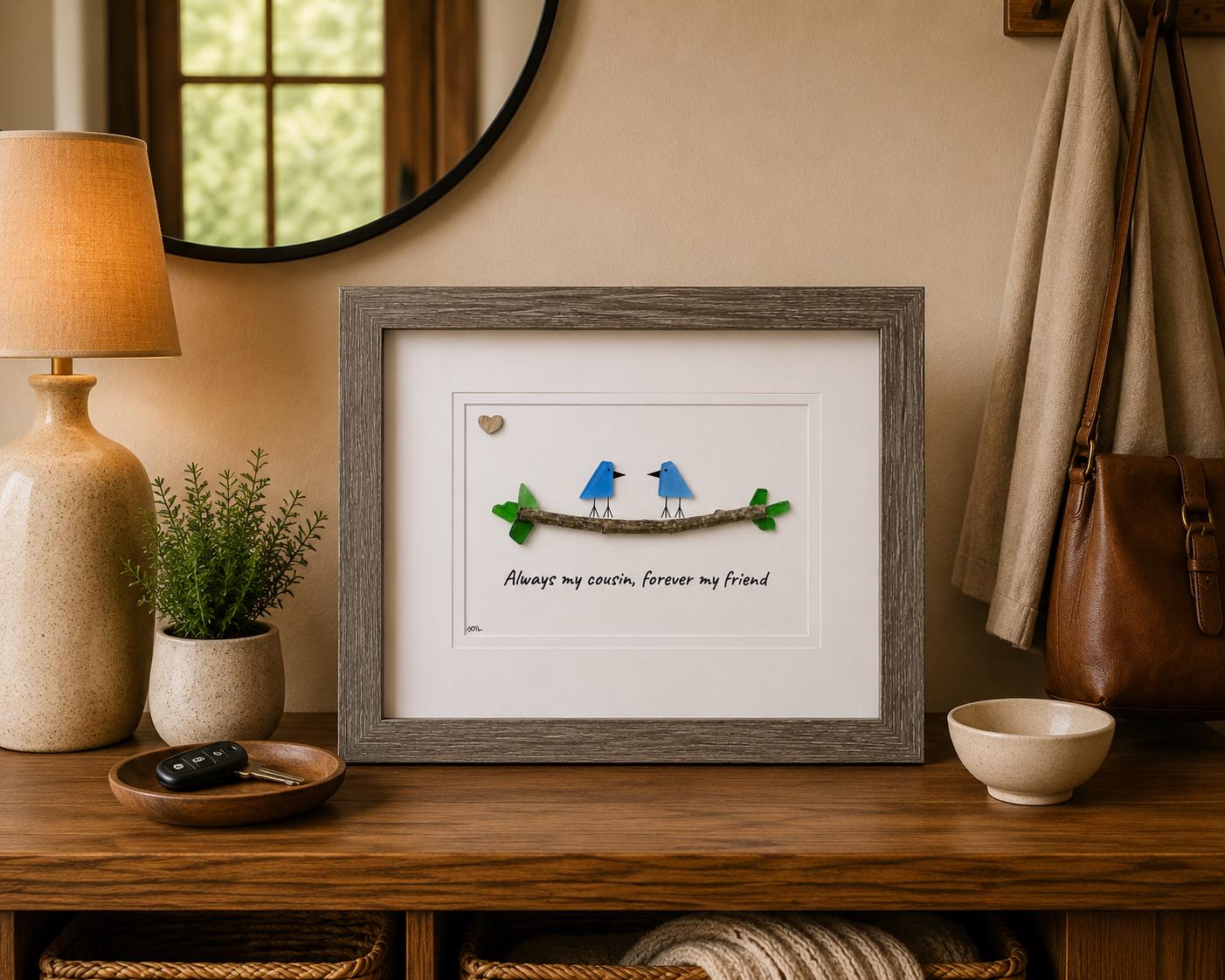 Unique Gift for Cousin, Framed 8x10 Sea Glass Art Captioned “Always my cousin, forever my friend”