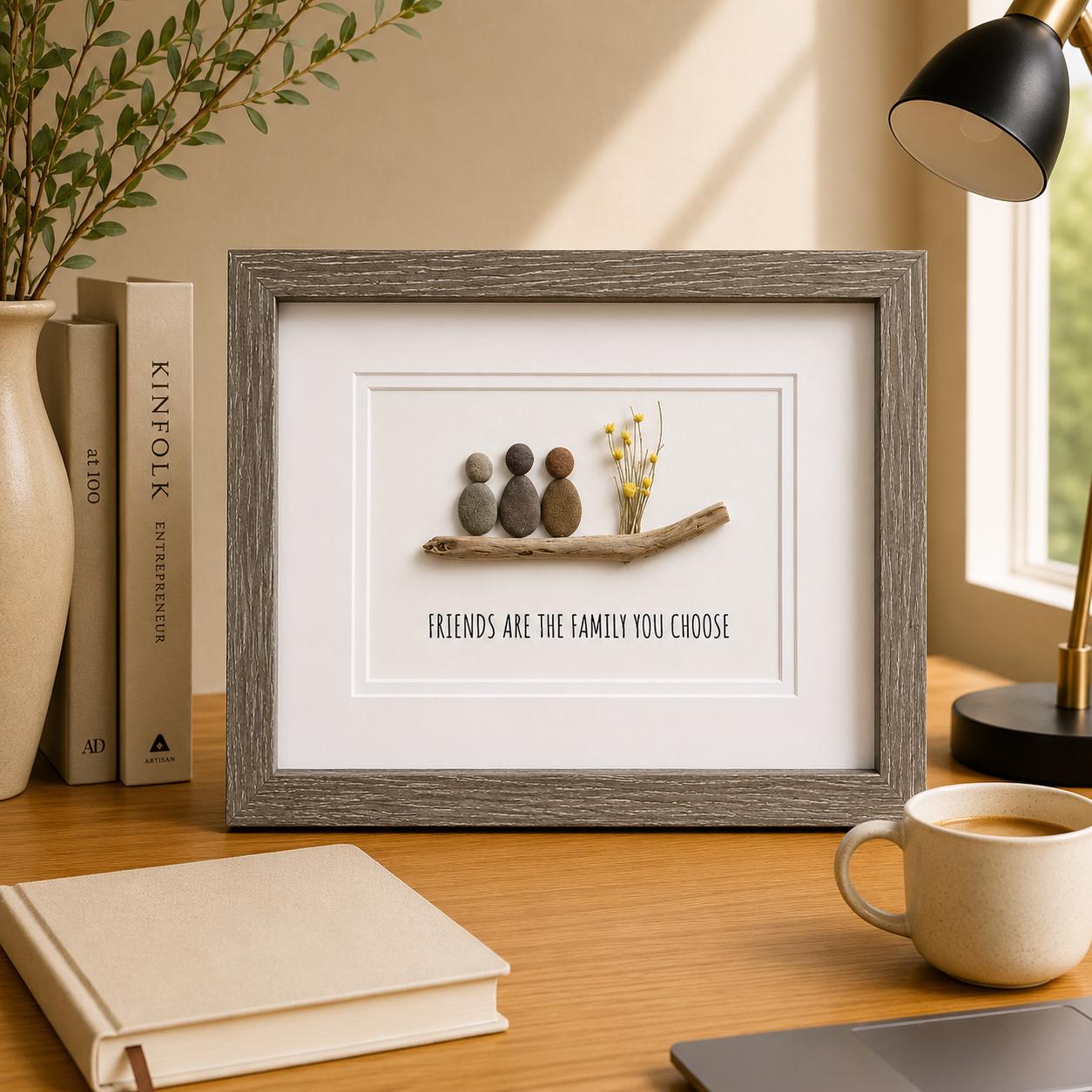 Friends Are The Family You Choose, 8 x 10” Handmade Original Pebble Art, Friend Birthday Gift, Gift For Best Friends