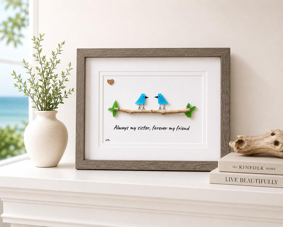 Always my sister, forever my friend; Unique Gift for Sister, Framed 8x10 Sea Glass Art Captioned