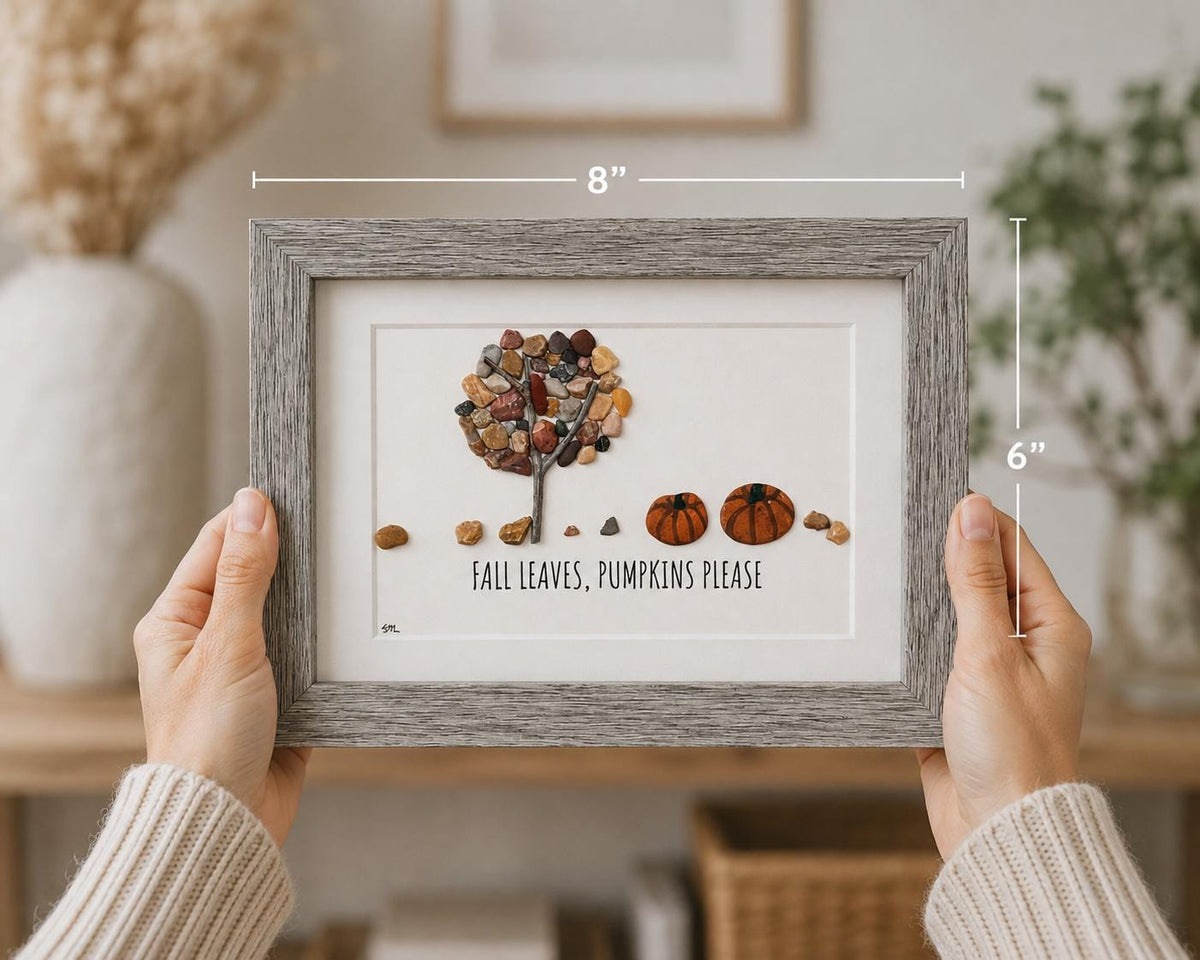 Fall Please, Pumpkins Please Pebble and Sea Glass, 5x7"