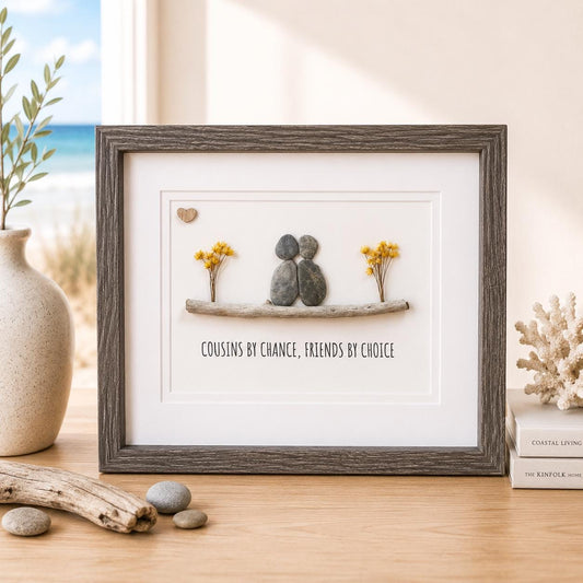 Cousins by Chance, Friends by Choice Pebble Art, 8x10"