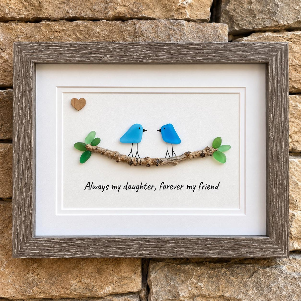 Always My Daughter, Forever My Friend Blue Sea Glass Birds, 5x7" or 8x10"